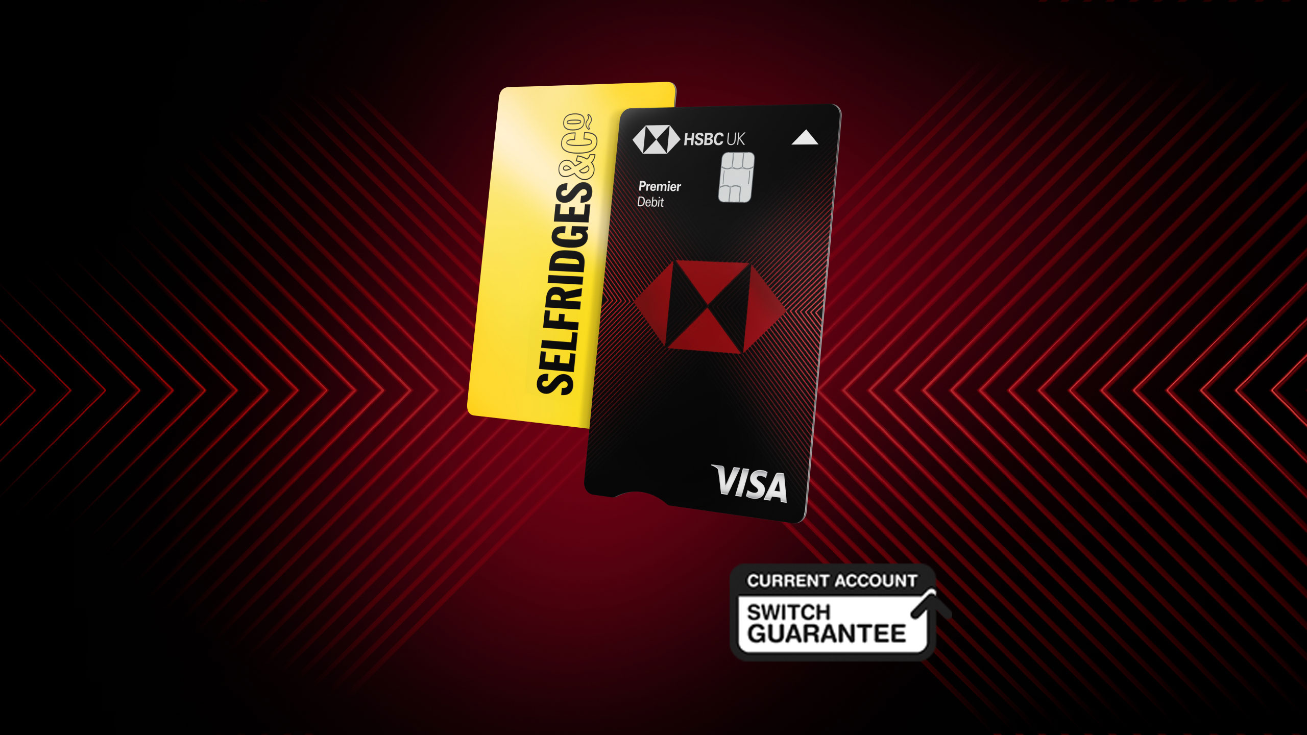 HSBC Premier Debit Card and Selfridges Gift Card with Current Account Switch Guarantee Logo